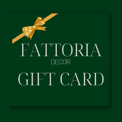Fattoria Decor Gift Card